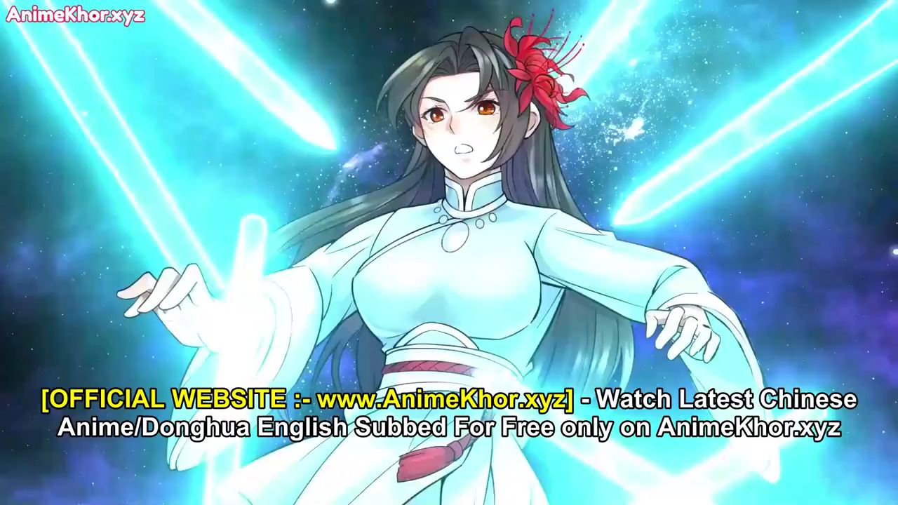 AnimeKhor - Watch Latest Chinese Anime/Donghua English Subbed or