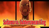 Saitama vs. Subterranean King | Bỏ lỡ sẽ hối hận