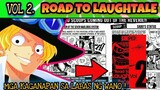 Mga Kaganapan Sa Labas Ng Wano ! {Vol.2 ROAD TO LAUGHTALE}
