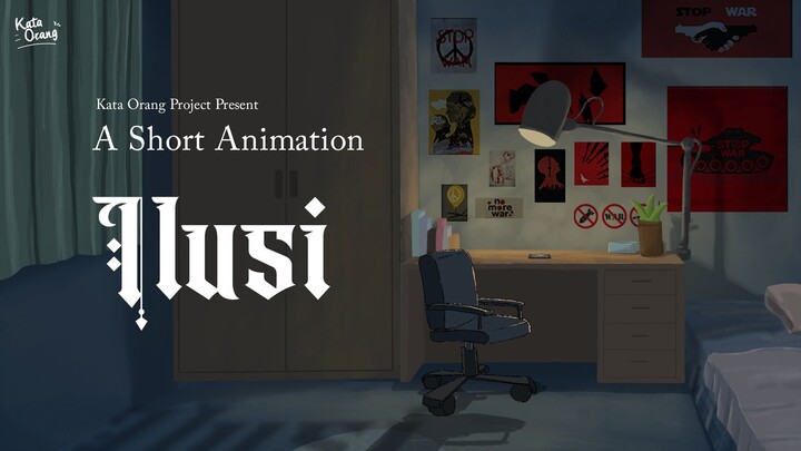 ILUSI - A Short Animation