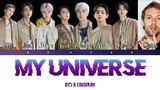My Universe - BTS FT. COLDPLAY (Color Coded Lyrics)