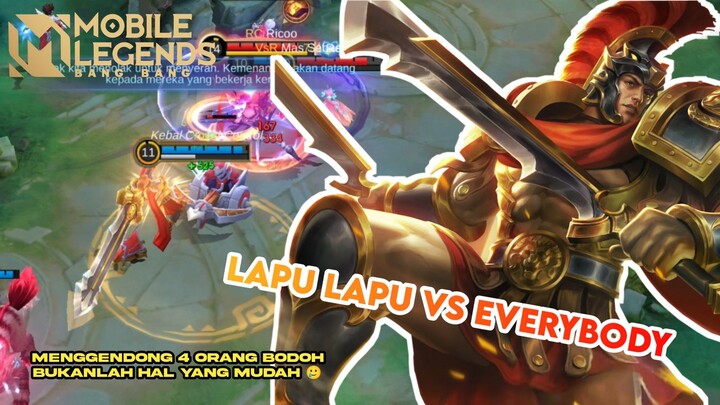 LAPU LAPU VS EVERYBODY, CAPEK BANGET KALAU TIMNYA KEK GINI.