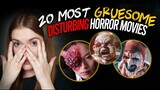 THE 20 MOST GRUESOME HORROR MOVIES EVER! Spookyastronauts