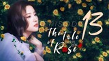 The Tale of Rose EP13 (2024)