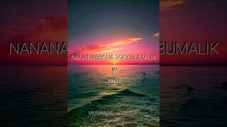 Nananabik na ika'y bumalik - Jen Cee