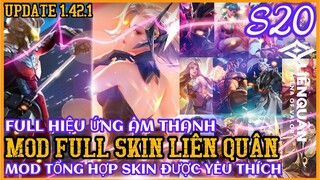 Cách Mod Full Skin Liên Quân Mùa 20-Mod Tổng Hợp Những Skin Yêu Thích Mới Nhất