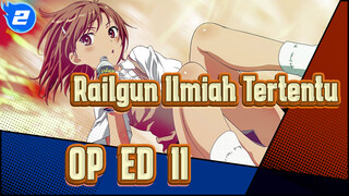 [Railgun Ilmiah Tertentu] OP&ED (II)_2