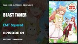Beast Tamer | Episode 01