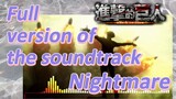 [Attack on Titan: Final Season Part 2] Full version of the soundtrack [Nightmare]