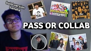 PASS OR COLLAB ?? Streamer and Vlogger Version (Hirap pag isipan) |BrenanVlogs