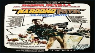 RAMON REVILLA SA CINEMO: NARDONG PUTIK: KILABOT NG CAVITE (1984) FULL MOVIE