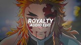 royalty (slowed) - egzod & maestro chives ft. neoni [edit audio]