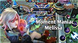 Moment Gameplay Melissa Maniac🔥🔥