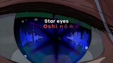Star eyes in oshi no ko -->