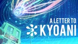 An Open Letter To Kyoto Animation