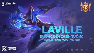 LAVILLE MÙA 22 - TRANG BỊ, BẢNG NGỌC, PHÙ HIỆU VÀ CÁCH CHƠI LAVILLE MẠNH NHẤT