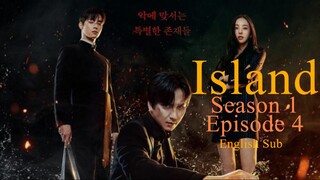 Island (Season 1)_Episode 4 (English Sub)