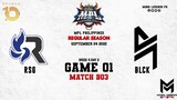 Blacklist International vs RSG Philippines Game 01 | MPLPH S10 W4D3 | BLCK vs RSG