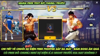 Free Fire| Chi tiết về sự kiện Free Fighter - Đấm boss nhận quà - Có Free Chunli như KO night không?