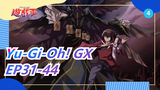 Yu-Gi-Oh! GX | EP31-44_A4