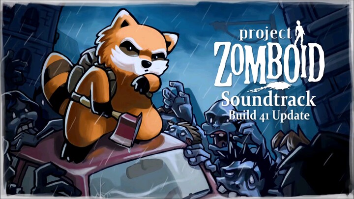 Music|"Project Zomboid" OST