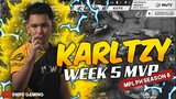 MVP PLAYS : KARLTZY "KARL-SUNTOK" IQ PLAYS | MPL-PH S8 WEEK 5 MVP