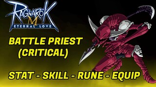 Crit Battle Priest Build (Prototype)  - Ragnarok Mobile Eternal Love