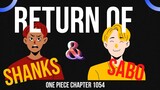 SHANKS AND SABO RETURN IN ONE PIECE CHAPTER 1054