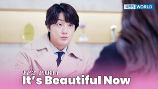 [IND] Drama 'It's Beautiful Now' (2022) Ep. 2 Part 1 | KBS WORLD TV