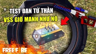 [Garena Free Fire] TEST VSS Đạn Tử Thần - Sát Thương Nhân Đôi Như Nỏ | TTD