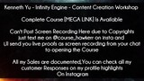 Kenneth Yu Course Infinity Engine - Content Creation Workshop download