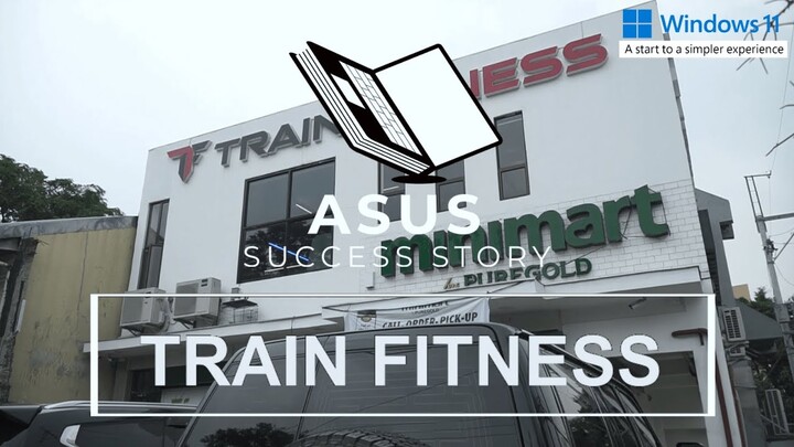 Train Fitness leans on ASUS to strengthen advocacy