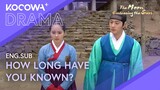 The Guy You Friendzoned Knows About Your Secret Love | The Moon Embracing The Sun EP17 | KOCOWA+