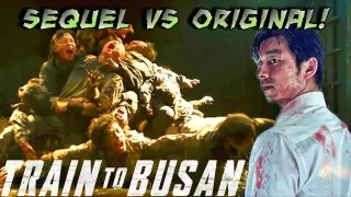 TRAIN TO BUSAN: Sequel VS Original!