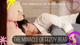 The Miracle of Teddy Bear - Legendado PT BR (Sinopse/Onde assistir) #Thai #BL