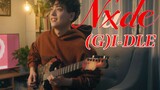Open (G)I-DLE "NXDE" with an electric guitar, and you will stay three times after listening to it!