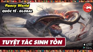 NEW GAME || Chimeraland - Phiên bản QUỐC TẾ của SIÊU PHẨM SINH TỒN FANCY WORLD || Thư Viện Game