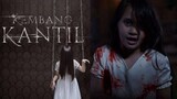 KEMBANG KANTIL (2018) Film Horor Indonesia