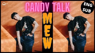 Candy Talk with Mew Suppasit