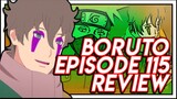 Boruto Episode 115 Review~ Sixth Hokage Kakashi And Team 25!
