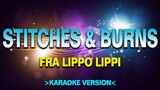 Stitches and Burns - Fra Lippo Lippi [Karaoke Version]