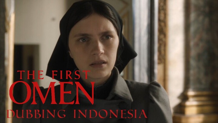 [Fandub Indo] The First Omen (2024) - Carlita Maafkan Aku