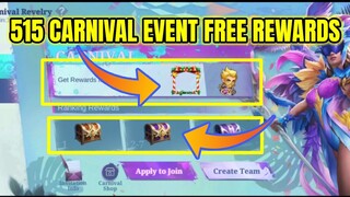 [ Confirmed ] Free Rewards | 515 Carnival Revelry Event | MLBB