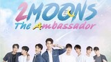 2 moons 3 : The ambassador | Episode 12  | Thai bl 2022