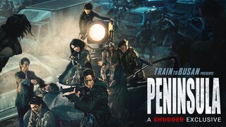 TRAIN TO BUSAN PRESENTS PENINSULA SUB ID |1080P|