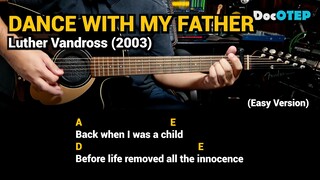 Dance With My Father - Luther Vandross (Easy Guitar Chords Tutorial with Lyrics) Part 3 REELS