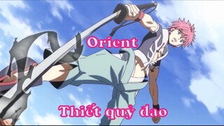 Orient 6 - Thiết quỷ đao