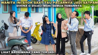 WANITA INI SYOK SAAT TAU PACARNYA KERJA SATPAM, DIHINA & DIBIKIN MALU TEMANNYA!! tapi ternyata..