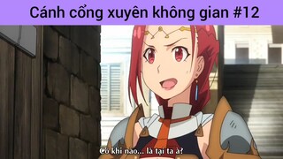 Cánh cổng xuyên không gian p12