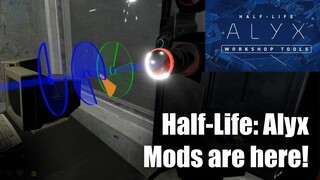 Half-Life: Alyx Modding Tools are now here!